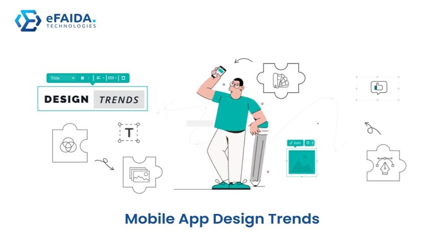Mobile App Design Trends